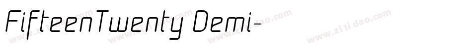 FifteenTwenty Demi字体转换